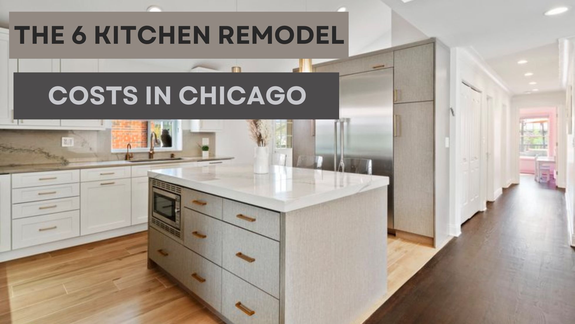 The 6 Kitchen Remodel Costs In Chicago